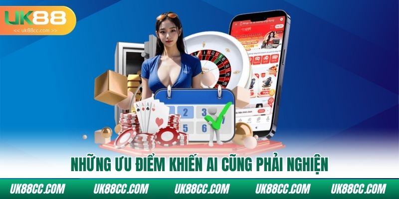 Những ưu điểm khiến ai cũng phải nghiện